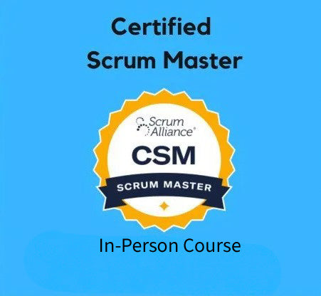 Certified Scrum Master® -  InPerson